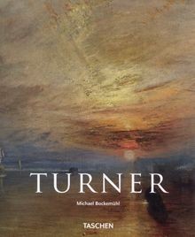 J. M. W. Turner, 1775-1851 von Michael Bockemühl | Buch | Zustand sehr gut