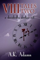 Alex Kyle Adams | Viii Tales Two | Taschenbuch | Englisch (2010) | Xlibris