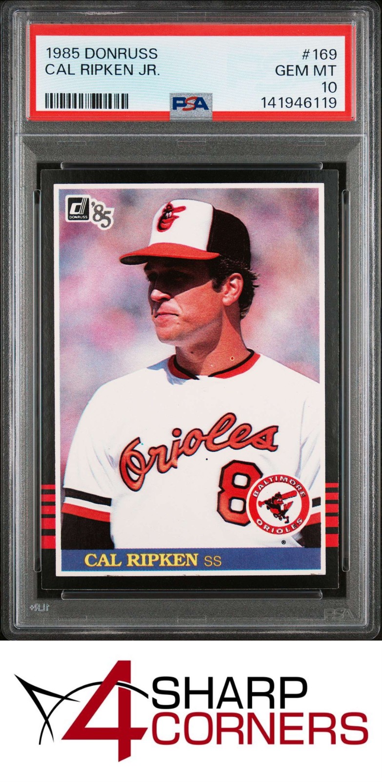 1985 DONRUSS #169 CAL RIPKEN JR. ORIOLES HOF PSA 10