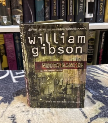 Neuromancer 20th Anniversary - William Gibson (2004, Hardcover) HCDJ, MAILS FAST