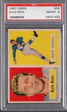 1957 Topps #59 KYLE ROTE PSA 8 NM/MT New York GIANTS / SMU  CENTERED!