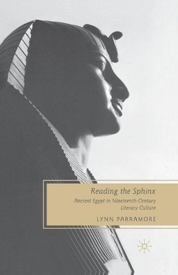 L. Parramore Reading the Sphinx (Paperback) (UK IMPORT)