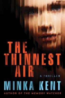 #ad The Thinnest Air Hardcover By Kent Minka GOOD $6.34