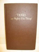 1946 "TANKS are Mighty Fine Things" by WW Stout, Chrysler Corporation, Detroit