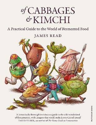 Of Cabbages and Kimchi, James Read,  Hardback