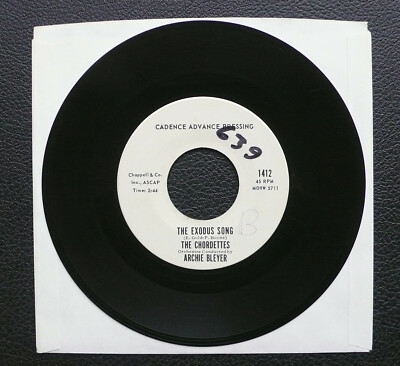 7'' The Chordettes - The Exodus Song - US Cadence Test Pressing