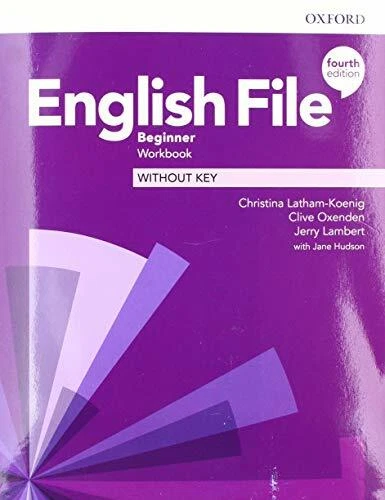 English File: Beginner: Workbook Without Key. Zbiorowe.