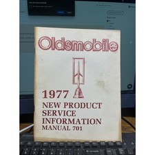 1977 OLDSMOBILE New Product Service Information Manual (701)