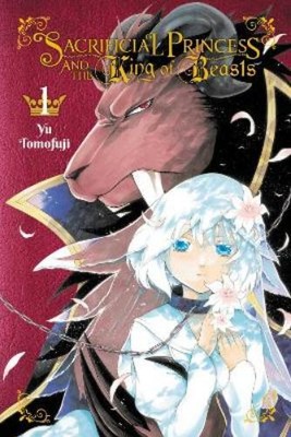 Yu Tomofuji Lys Blakeslee  Sacrificial Princess and the King of Beas (Paperback)