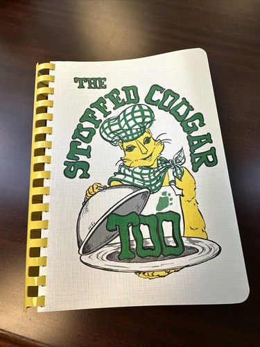 NEW - The Stuffed Cougar, Too Cookbook Collegiate School - Richmond VA