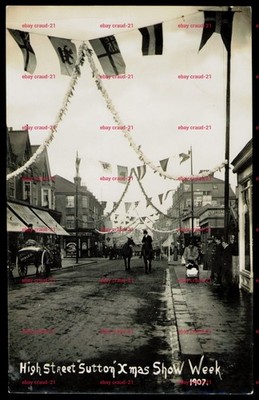 HIGH STREET SUTTON SURREY WEIHNACHTSSHOW WOCHE LADENFRONTEN ECHTFOTO 1907 POSTKARTE