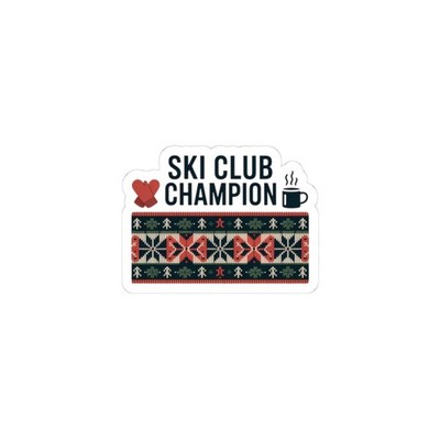 Ski Club Champion Sticker | Fair Isle Après-Ski Lodge