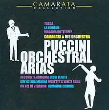 Puccini Orchestral Arias - Tutti Camarata Compact Disc