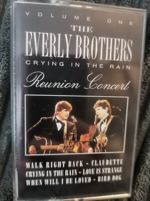 The Everly Brothers - Crying In The Rain - Reunion Concert (Cassette Tape)