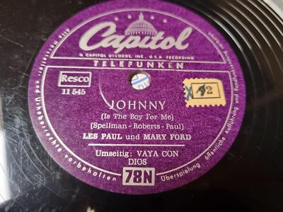 Les Paul/ Mary Ford - Vaya con Dios/ Johnny Schellack