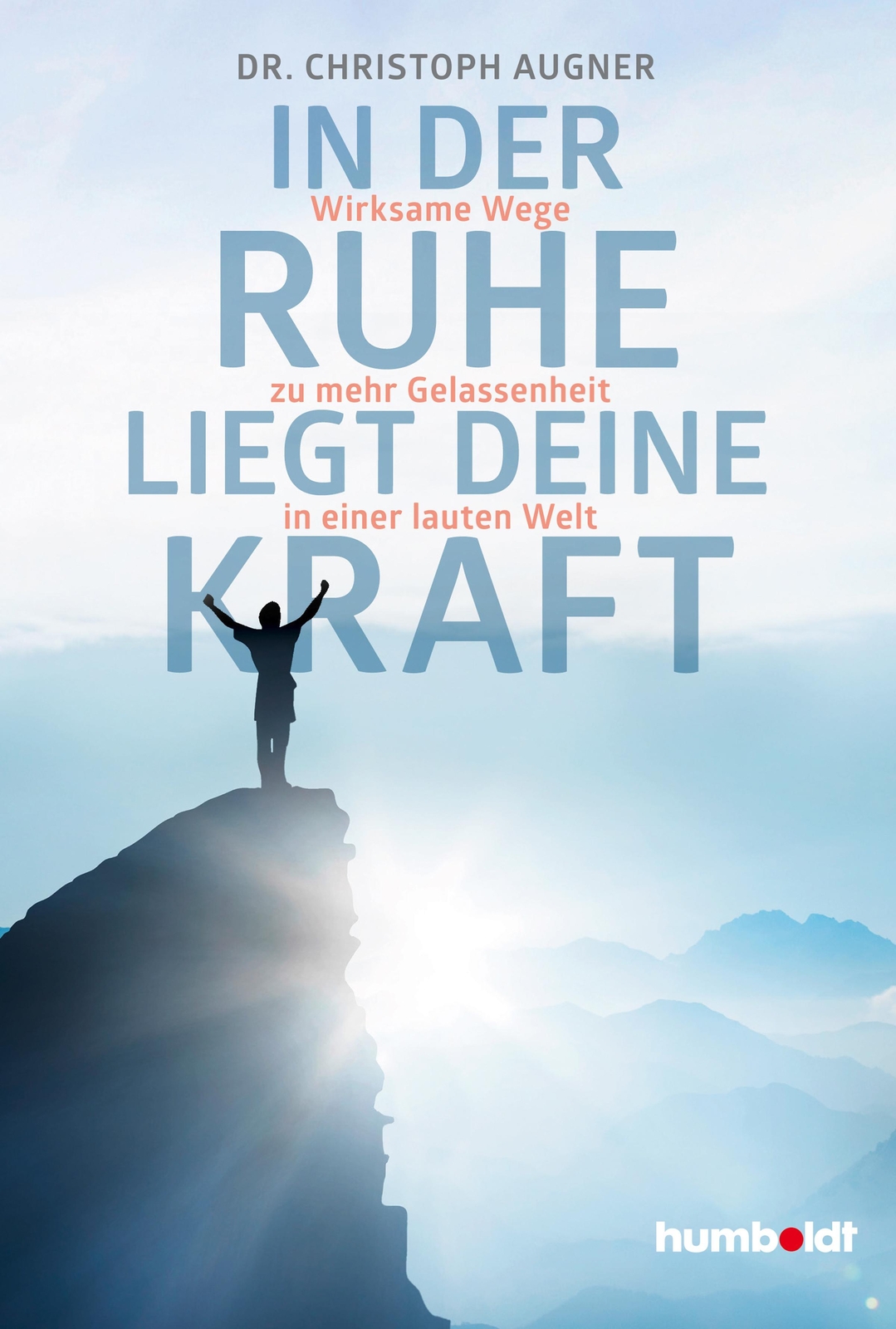 Thumbnail - In Der Ruhe Liegt Deine Kraft Christoph Augner Taschenbuch 176 S.