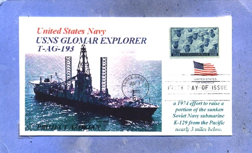 USNS GLOMAR EXPLORER T-AG-193 Ship salvaged USSR Submarine 1974 Color First Day