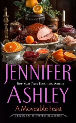A Moveable Feast: A Below Stairs Mystery Novella (Kat Holloway Mysteries)