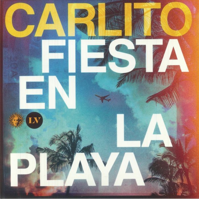 CARLITO - Fiesta En La Playa - Vinyl (limited 2xLP)