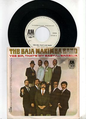 The Baja Marimba Band - Yes Sir, That´s my Baby