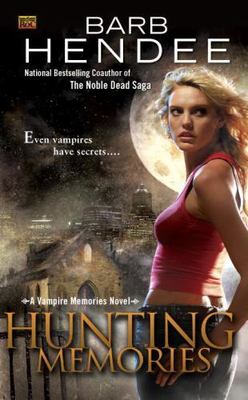 Hunting Memories by Hendee, Barb