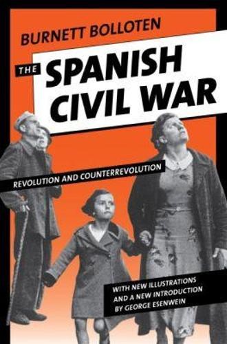 The Spanish Civil War by Burnett Bolloten, George Esenwein - 9781469624464