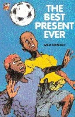 The Best Present Ever (Cambridge Reading), Grindley, Sally, Used; Good Book
