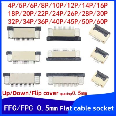10PCS FFC/FPC Flat Cable Connector Socket 0.5MM 6/8/10/30-50P Top/bottom/flip