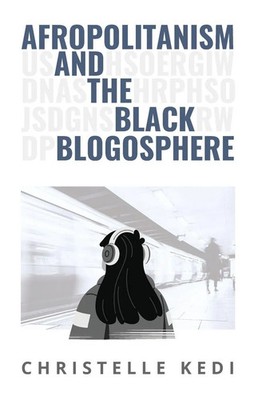 Christelle Kedi | Afropolitanism and the Black Blogosphere | Taschenbuch (2026)