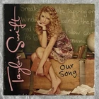 Taylor Swift Our Song 7" Vinyl Limited Edition Colored Record 2019