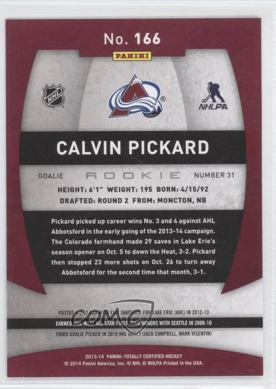 2013-14 Totally Certified Rookie Calvin Pickard #166 Rookie RC - Image 2 of 2