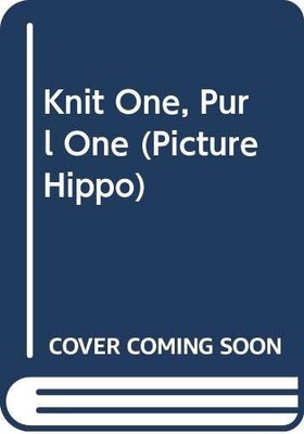 Knit One, Purl One (Picture Hippo), Webster, Chris