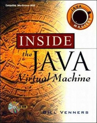 Inside the Java Virtual Machine with CDROM (Java Masters) By Bil