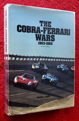 *SIGNED by MICHAEL SHOEN* THE COBRA - FERRARI WARS 1963-1965 2ND EDITION