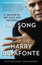 My Song: A Memoir of Art, Race, and Defiance - Paperback - VERY GOOD