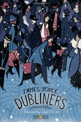 Dubliners: Penguin Classics Deluxe Edition (Pen, Joyce..