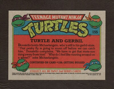 1989 Topps Teenage Mutant Ninja Turtles Card #155 - Turtle and