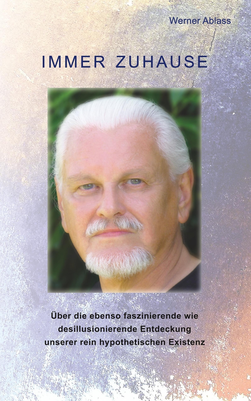 Thumbnail - Immer Zuhause Werner Ablass Taschenbuch Paperback 244 S. Deutsch 2017
