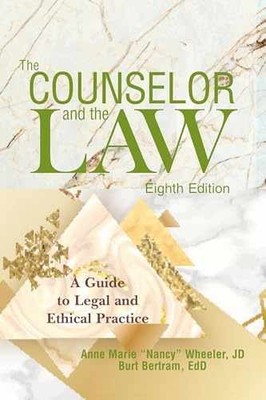 The Counselor and the Law: A - Paperback, by Wheeler Anne Marie; - Acceptable