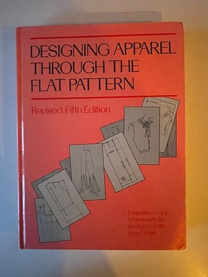 Designing Apparel Through The Flat Pattern  Kopp Rolfo Selling Gross - Hardback