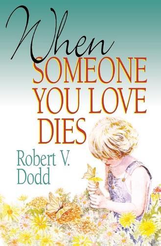 Thumbnail - Robert V. Dodd Robert V Dodd R V When Someone You Love (taschenbuch)