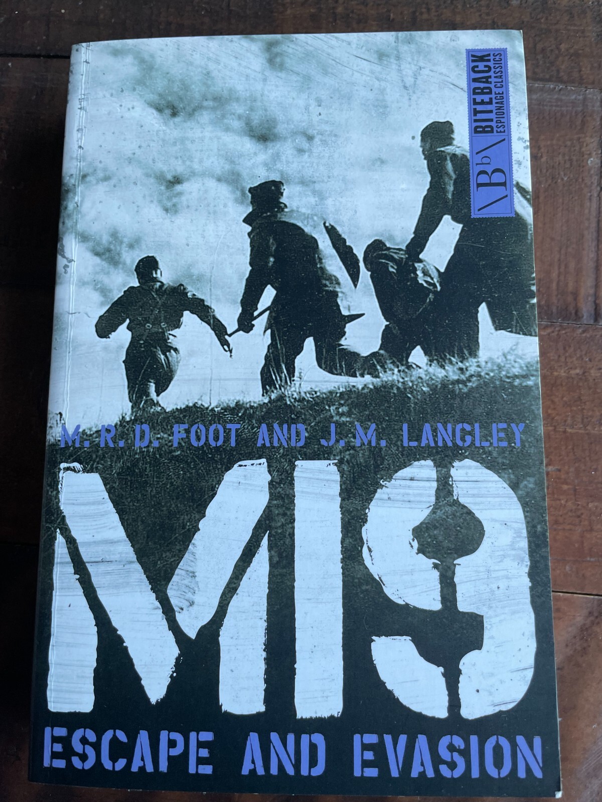 MI9 - Escape and Evasion 1939-45 PB M R D Foot & J M Langley