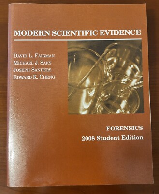 Modern Scientific Evidence 2008: For..., Joseph Sanders ** Clean Copy **
