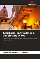 Ohotohoto Okito Gabriel | Territorial Marketing: A Development Tool | Buch