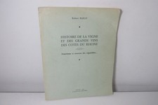 Histoire de la Vigne et des Grands Vins des Cotes du Rhone, Signed/limited