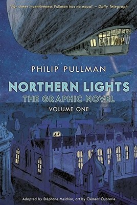Northern Lights - The Graphic Novel Volume 1: Phil by Pullman, Philip 0857534629