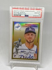 MICHAEL BUSCH 2023 TOPPS CHROME PLATINUM GOLD REFRACTOR RC ROOKIE PSA 10 POP 1