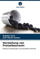 ÁNgeles Varo (U. A.) | Herstellung Von Preiselbeerwein | Taschenbuch | Deutsch