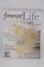 Somerset Life Magazine Jul/Aug/Sep 2011 - Authentic & Creative Living