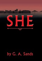 She | G A Sands | Englisch | Buch | Gebunden | 2016 | Author Solutions Inc